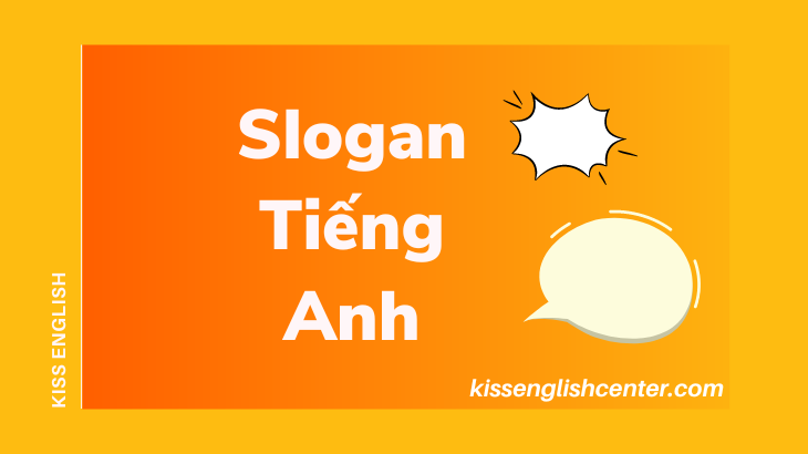 Slogan Tiếng Anh Hài Hước