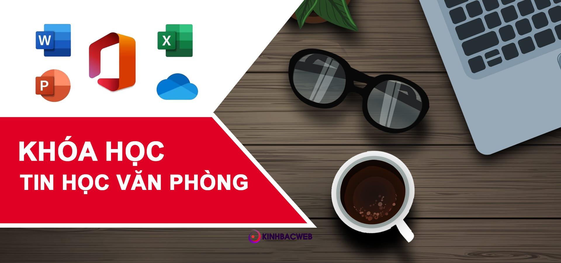 Khóa Học Tin Học Văn Phòng Cấp Tốc Cho Người Đi Làm - Trung Tâm Tin Học Bắc Ninh