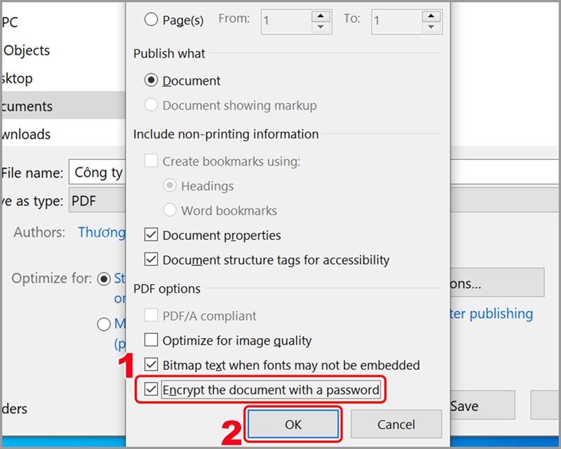 Chọn Encrypt the document with a password 