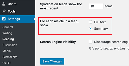 Tiếp theo, chọn vào Summary và sau đó nhấp vào nút lưu thay đổi để lưu trữ cài đặt của bạn. Tại trang cài đặt này, bạn cũng có thể thay đổi số lượng bài đăng sẽ hiển thị trong nguồn cấp RSS của mình.